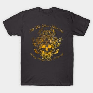 All That Lives V1 T-Shirt